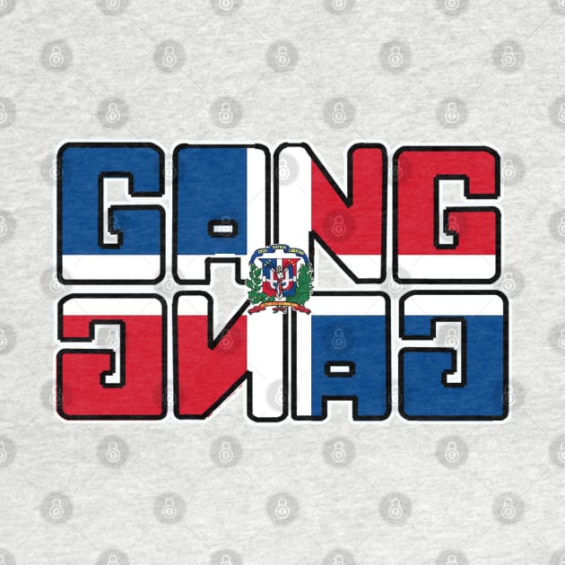 Gang Gang (Team Dominican Republic) by H.M.I Designz